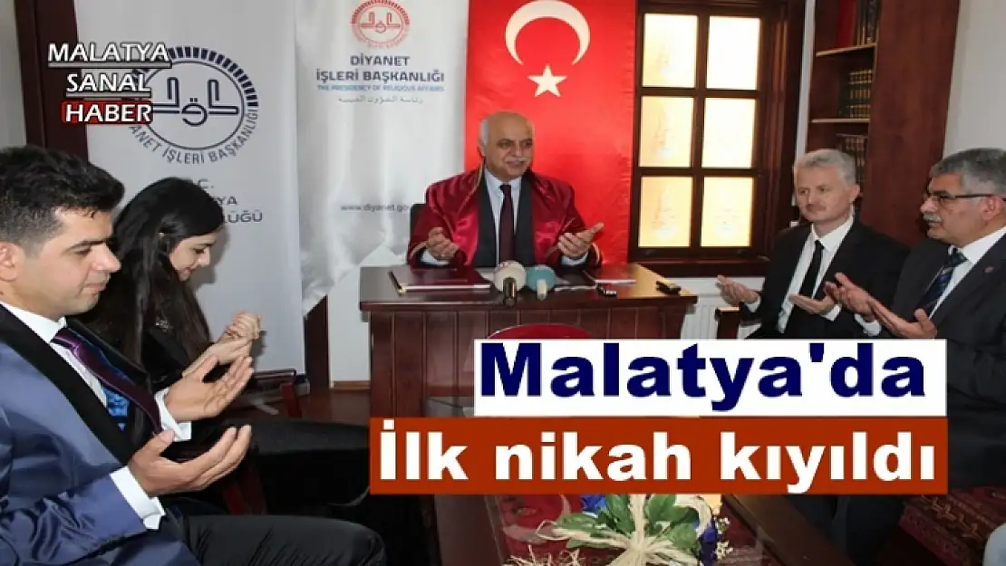 Malatya´da ilk nikah kıyıldı