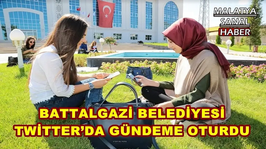 Battalgazi Belediyesi Twitter´da gündeme oturdu