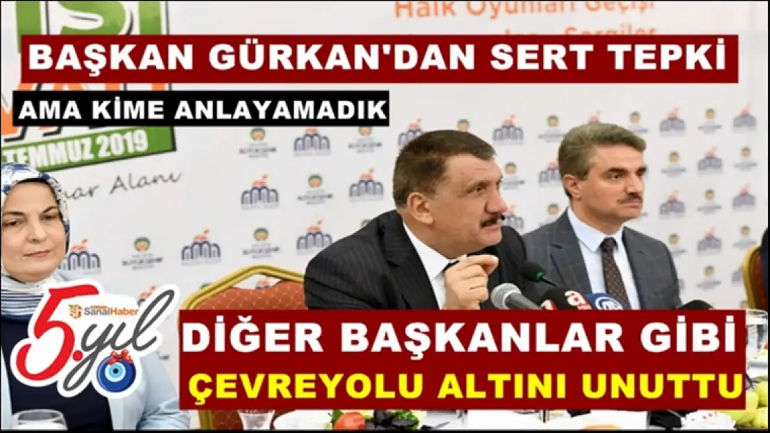 Başkan Gürkan'dan Sert Tepki Ama Kime