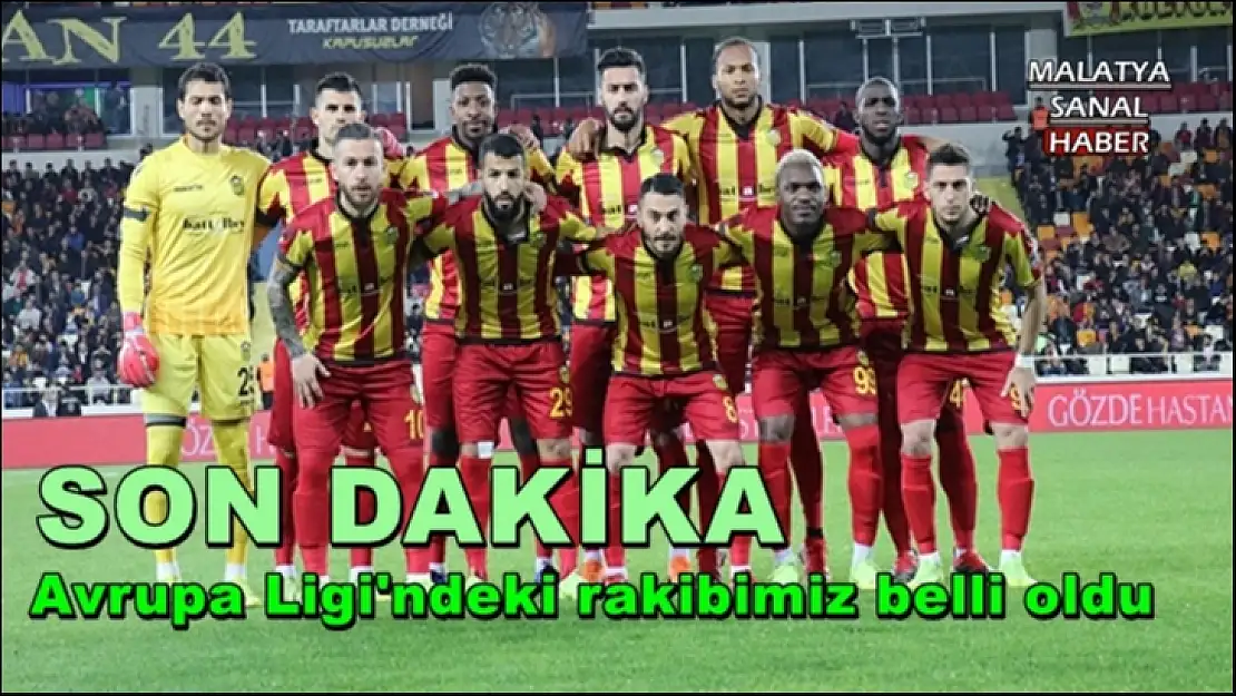 Avrupa Ligi'ndeki rakibimiz belli oldu