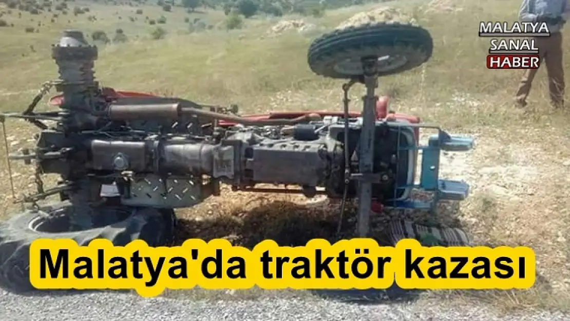 Malatya'da traktör kazası