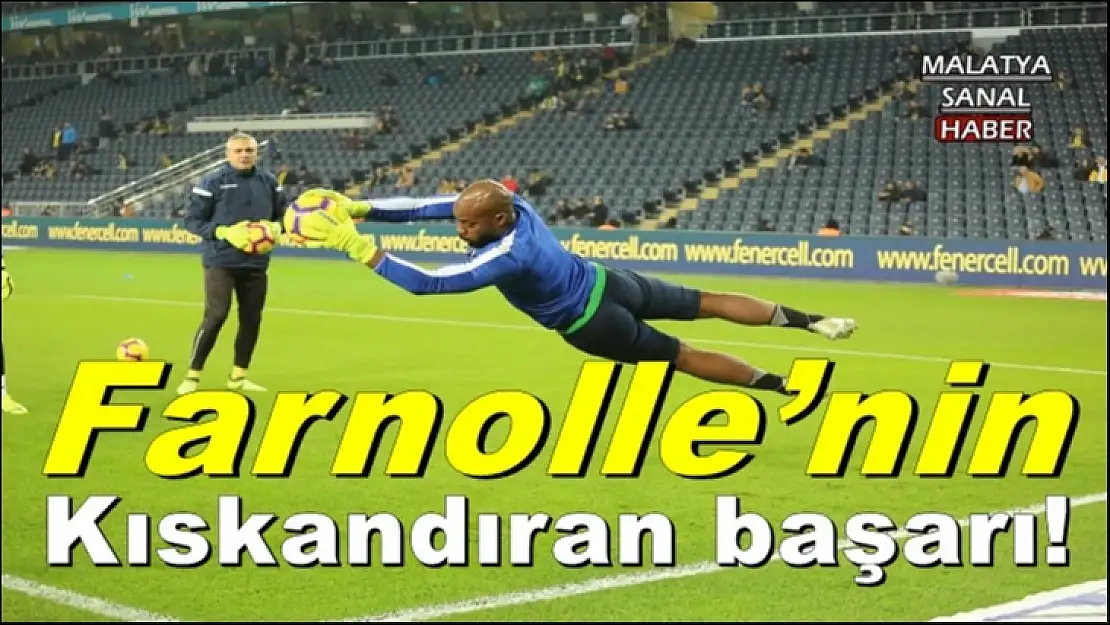 Farnolle´nin kıskandıran başarı!