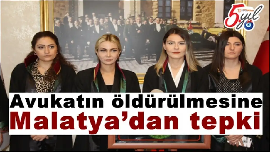 Avukatın öldürülmesine Malatya´dan tepki