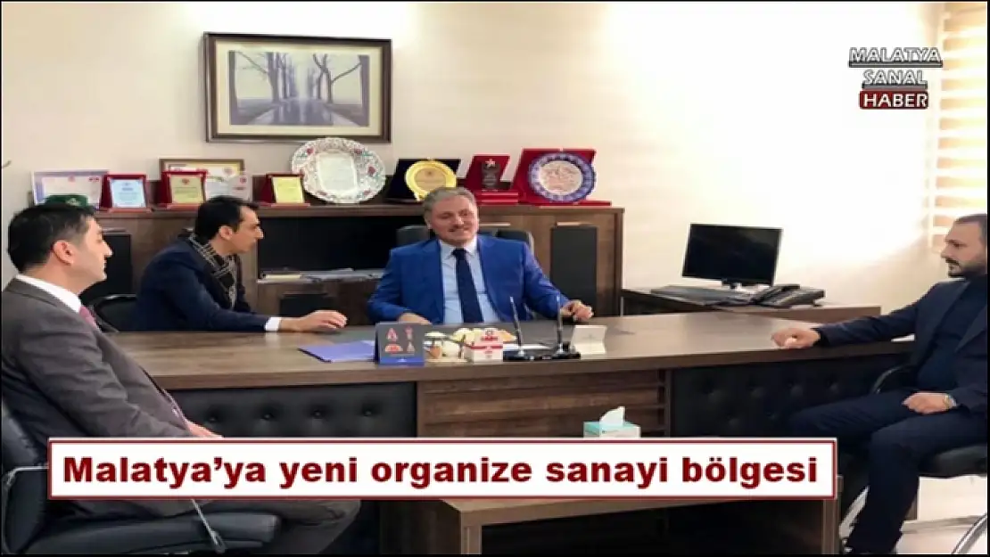Malatya´ya yeni organize sanayi bölgesi