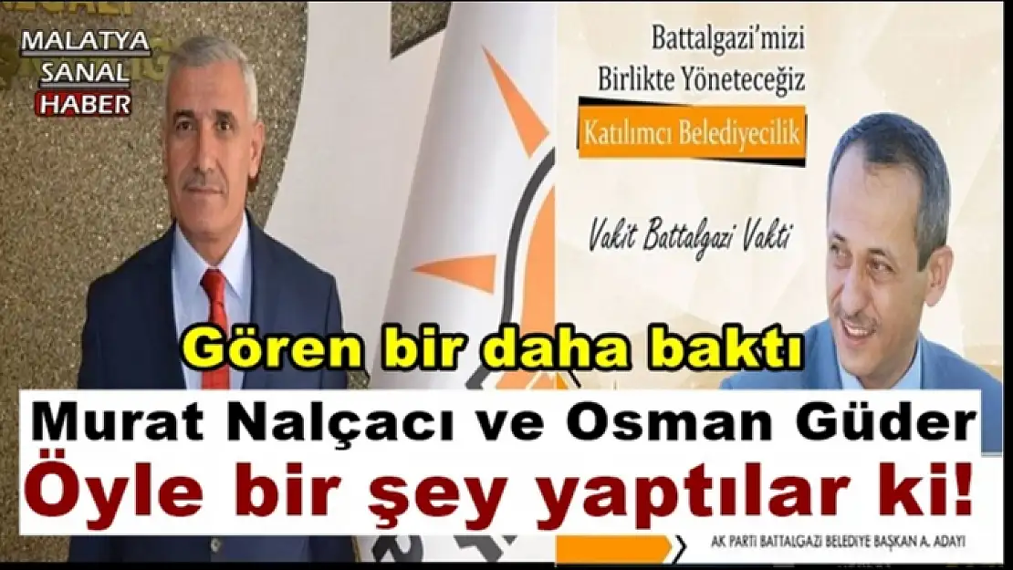 Murat Nalçacı ve Osman Güder öyle bir şey yaptılar ki!
