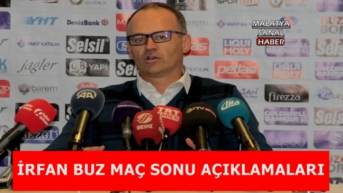 İrfan Buz Malatyaspor 1 puandan fazlasını hak etti