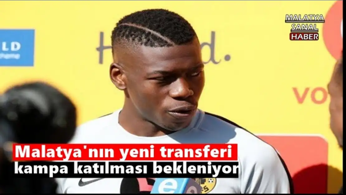 Malatya'nın yeni transferi kampa katılması bekleniyor