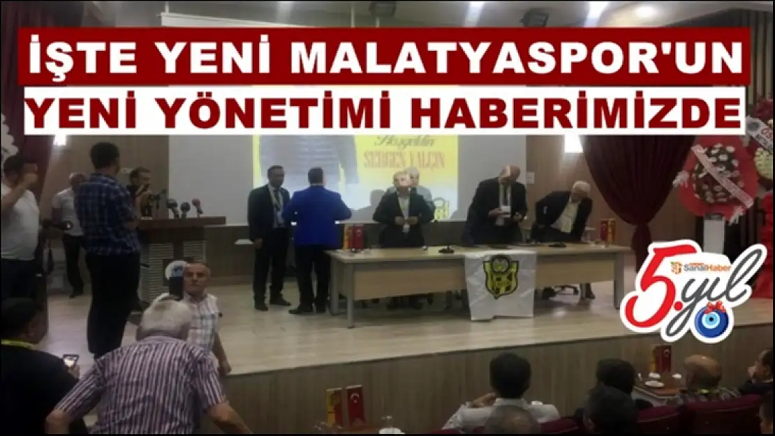 Yeni Malatyaspor'un Yeni Yönetimi