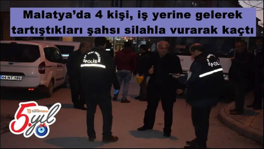 Malatya´da iş yerine silahlı saldırı: 1 yaralı