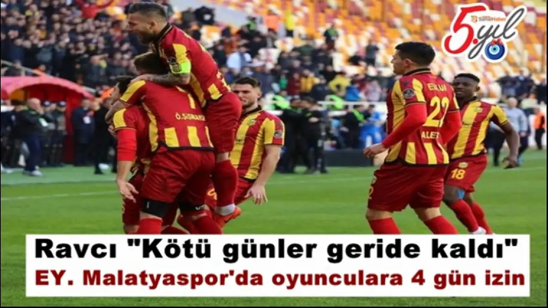 Kötü günler geride kaldı