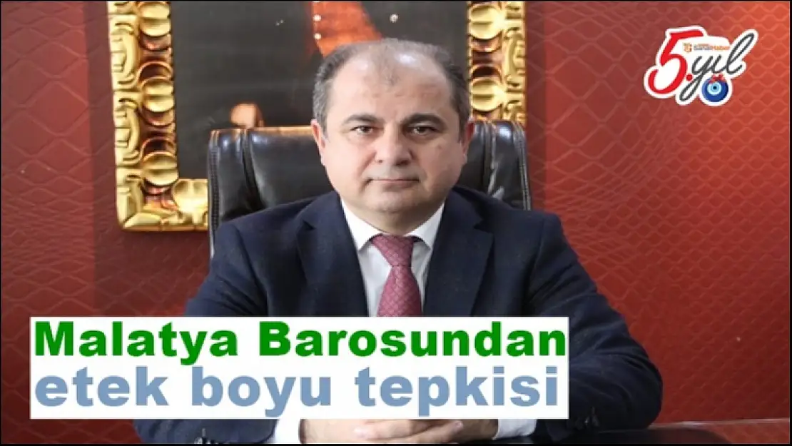 Malatya Barosundan etek boyu tepkisi