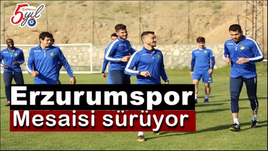 Erzurumspor Mesaisi sürüyor