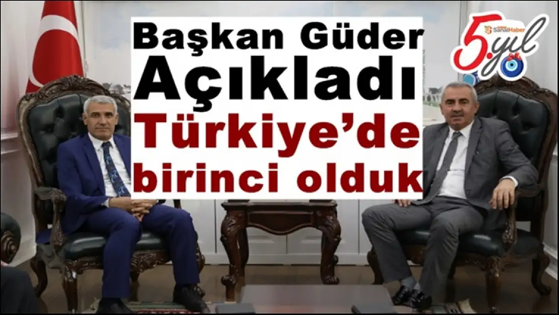 Başkan Güder Türkiye'de birinci olduk