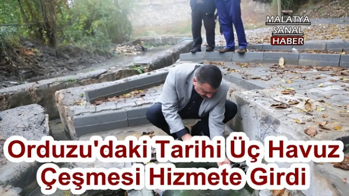 Orduzu'daki Tarihi Üç Havuz  Çeşmesi Hizmete Girdi