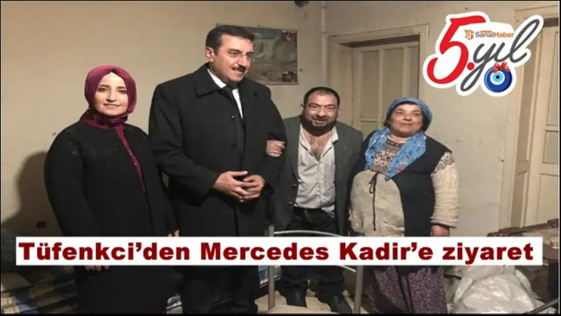 Tüfenkci´den Mercedes Kadir´e ziyaret