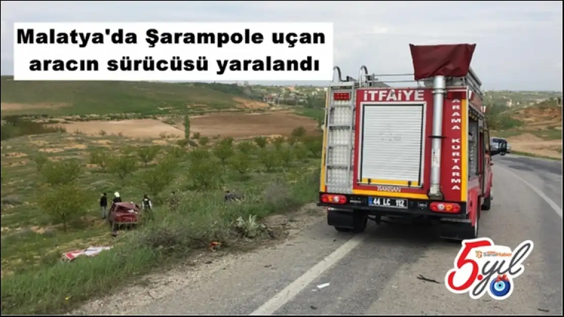 Malatya'da Şarampole uçan aracın sürücüsü yaralandı