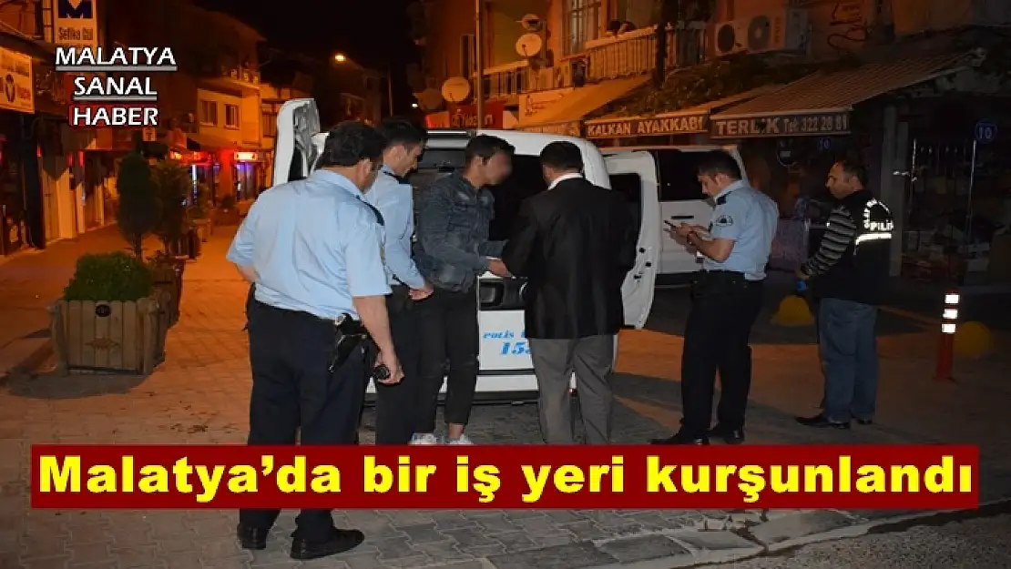 Malatya´da bir iş yeri kurşunlandı