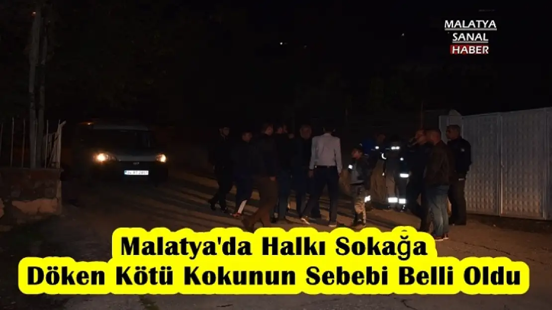 Malatya'da Halkı Sokağa  Döken Kötü Kokunun Sebebi Belli Oldu