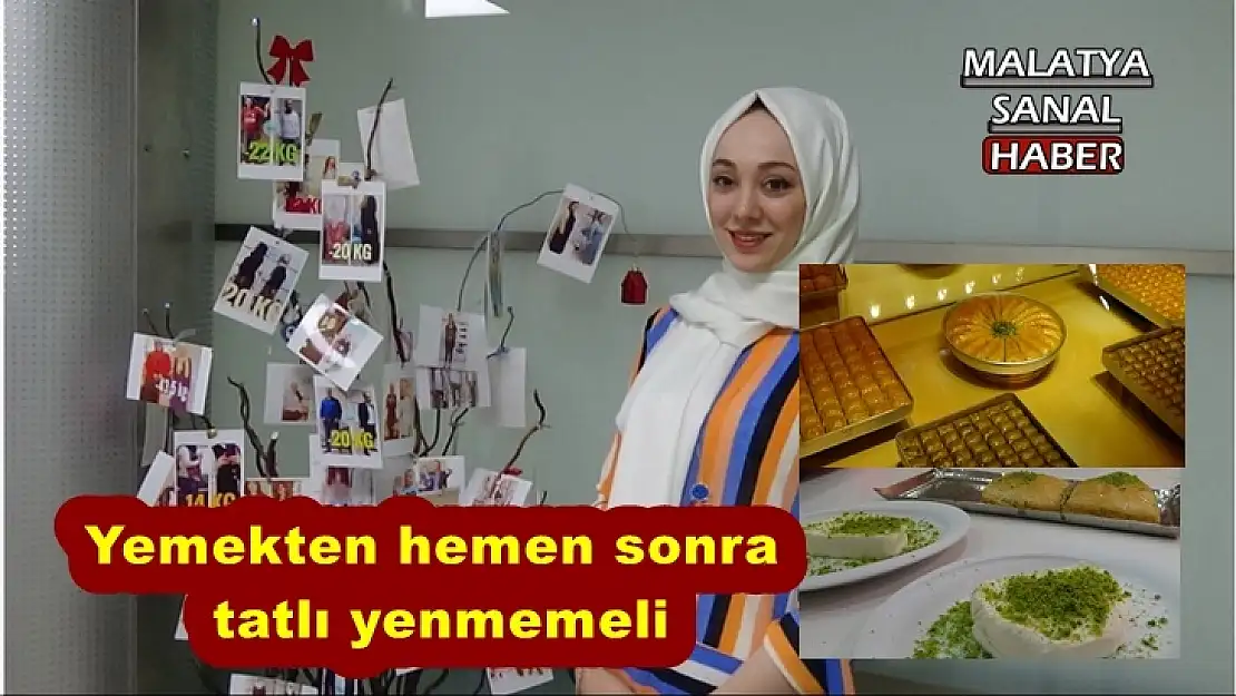 Yemekten hemen sonra tatlı yenmemeli
