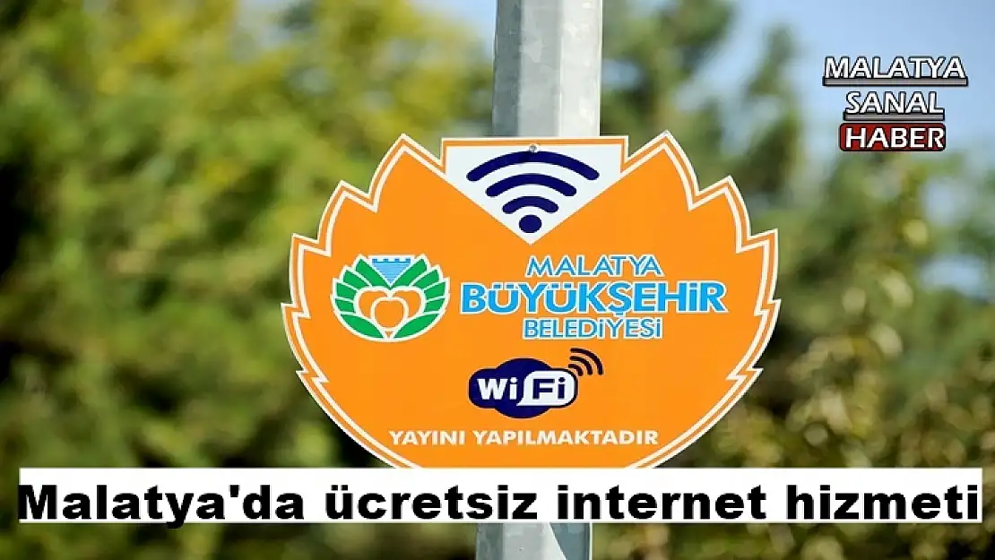 Malatya'da ücretsiz internet hizmeti