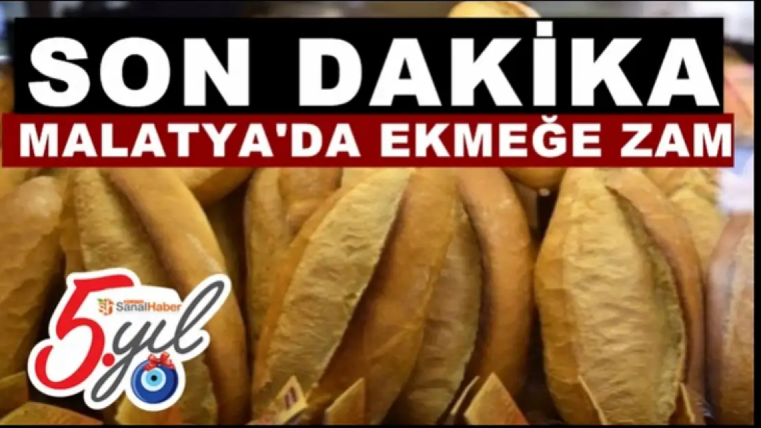 Malatya'da Ekmeğe Zam