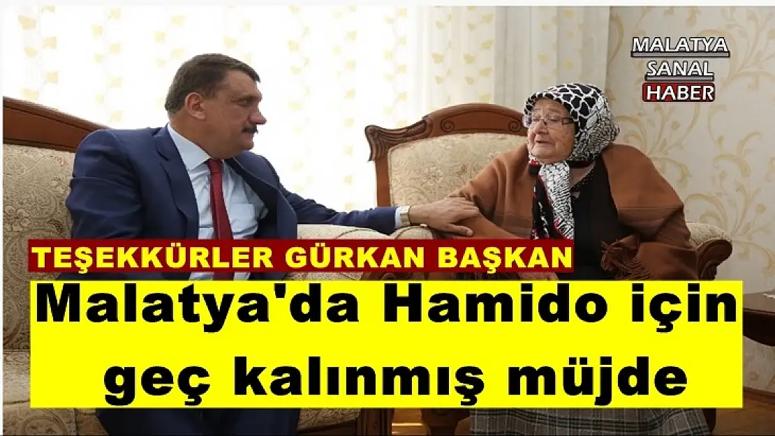 Malatya'da Hamido için  geç kalınmış müjde