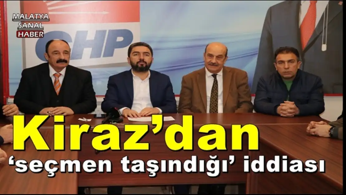 Kiraz´dan `seçmen taşındığı´ iddiası