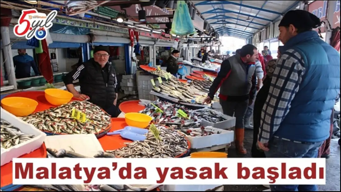 Malatya´da yasak başladı