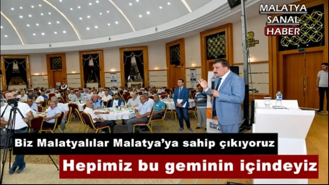 Biz Malatyalılar Malatya´ya sahip çıkıyoruz