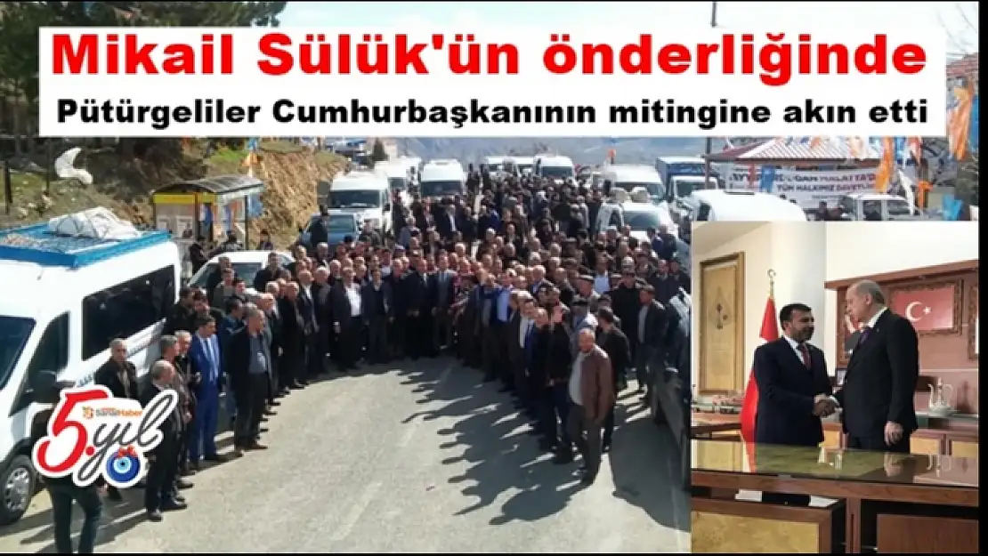 Pütürgeliler Cumhurbaşkanının mitingine akın etti