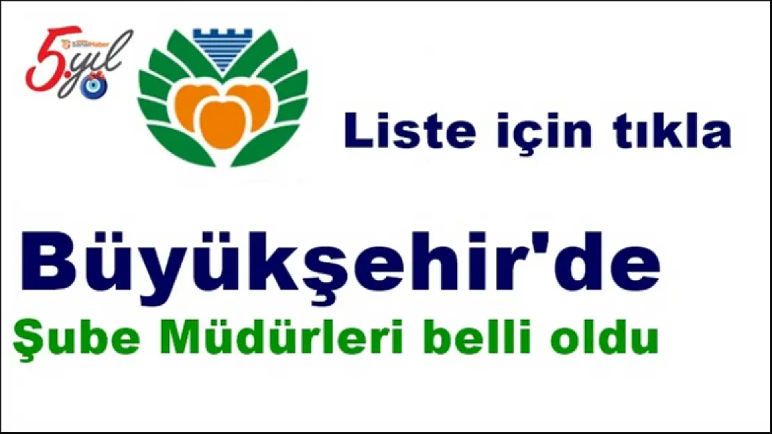 Büyükşehir'de şube müdürleri belli oldu