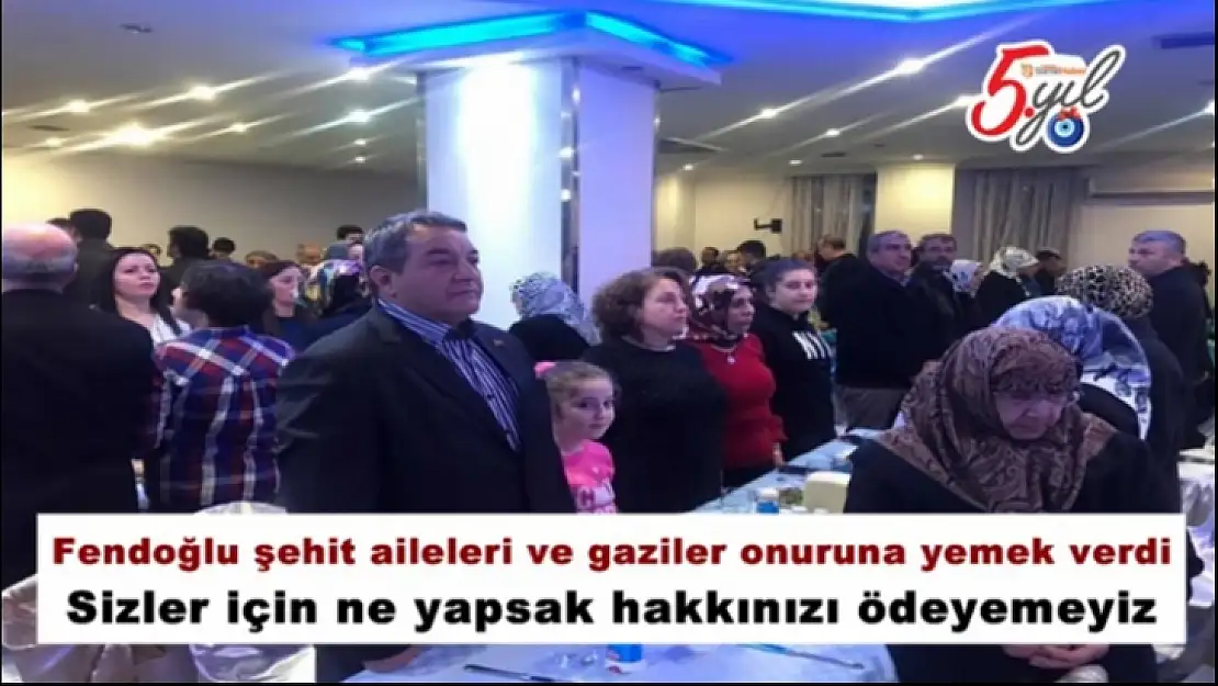 Milletvekili Fendoğlu´dan şehit aileleri ve gaziler onuruna yemek
