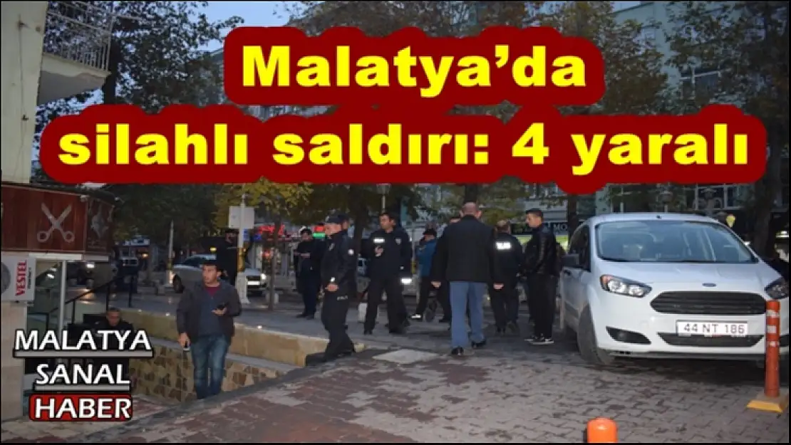 Malatya´da silahlı saldırı: 4 yaralı