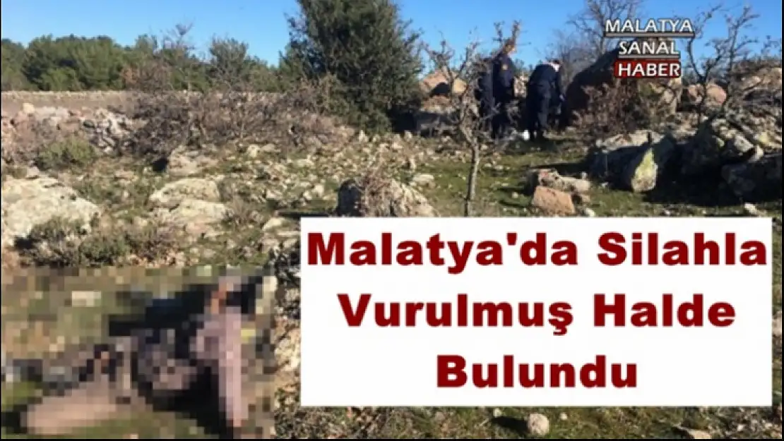 Malatya'da Silahla  Vurulmuş Halde  Bulundu