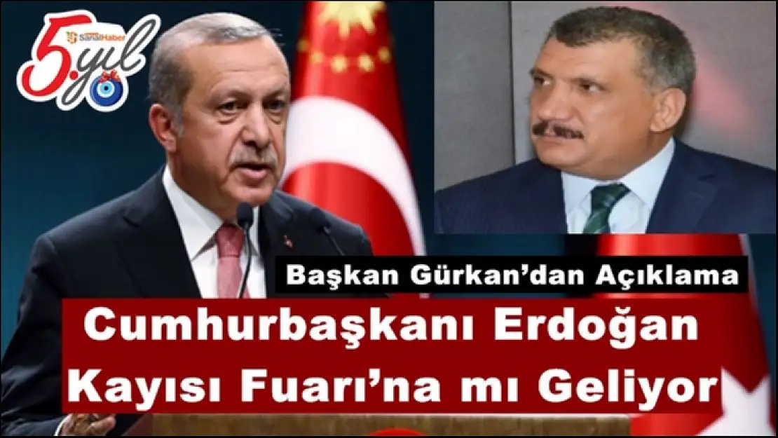 Cumhurbaşkanı Erdoğan  Kayısı Fuarı´na mı Geliyor