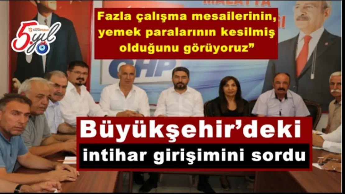 Büyükşehir´deki intihar girişimini sordu