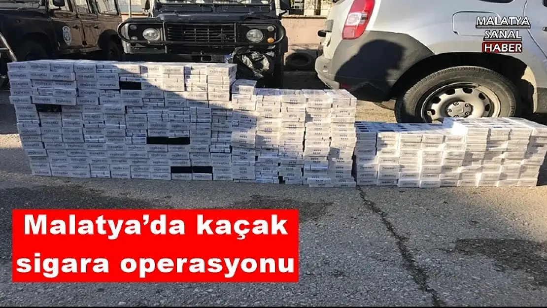 Malatya´da kaçak sigara operasyonu