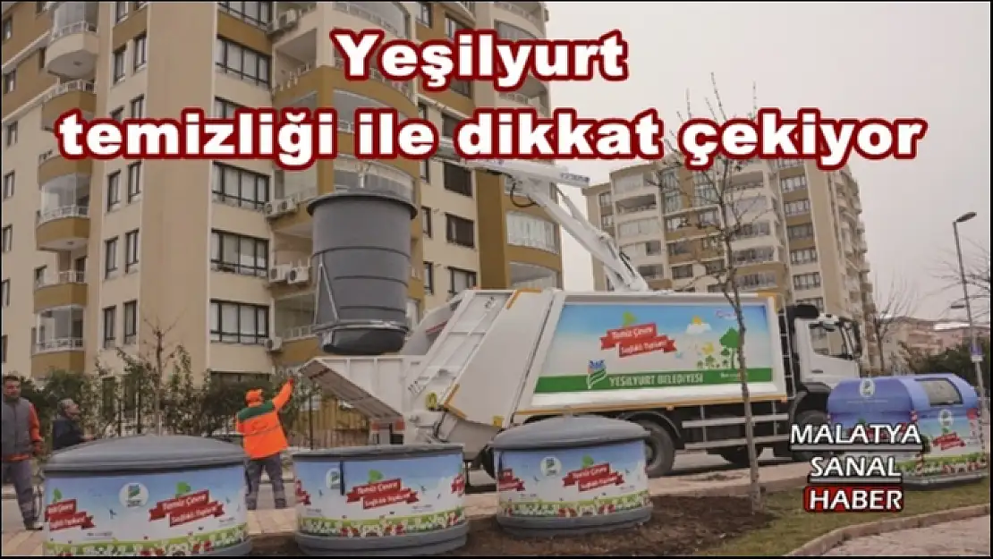 Yeşilyurt temizliği ile dikkat çekiyor
