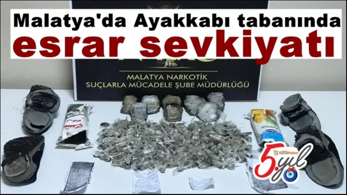 Malatya'da Ayakkabı tabanında esrar sevkiyatı