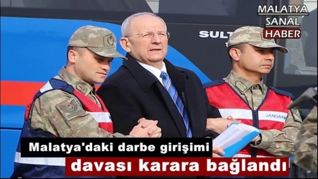 Malatya'daki darbe girişimi davası karara bağlandı