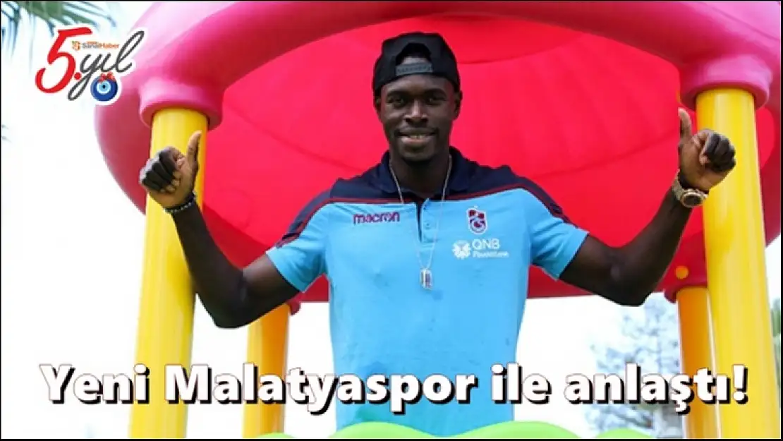 Yeni Malatyaspor ile anlaştı!