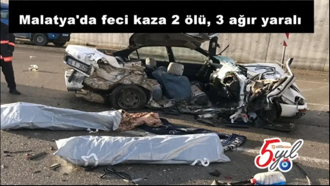 Malatya´da feci kaza 2 ölü, 3 ağır yaralı