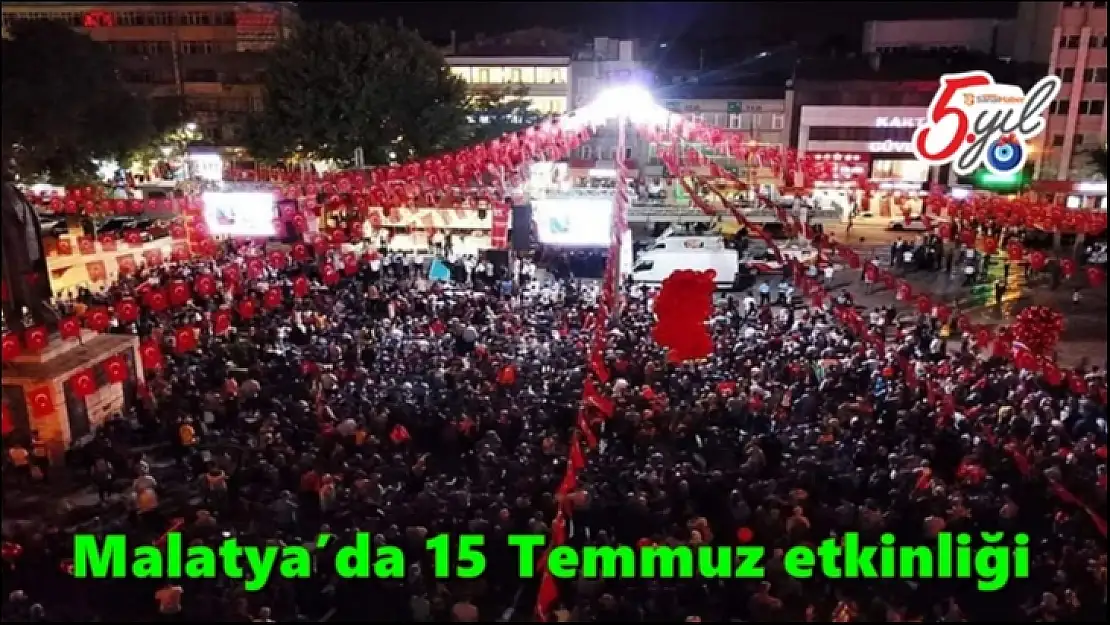 Malatya´da 15 Temmuz etkinliği