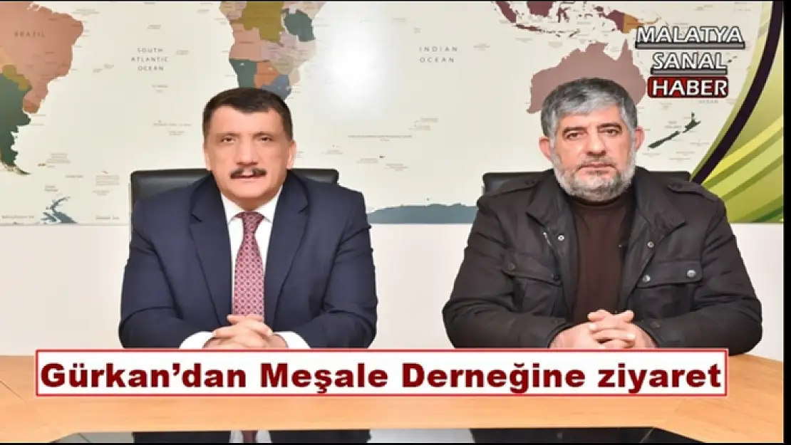 Gürkan´dan Meşale Derneğine ziyaret