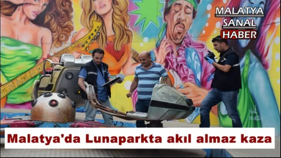 Malatya'da Lunaparkta akıl almaz kaza