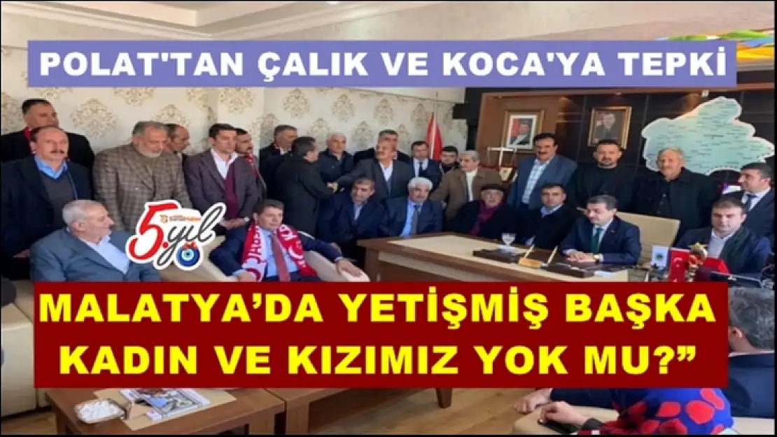 Polat'tan Çalık ve Koca'ya Tepki