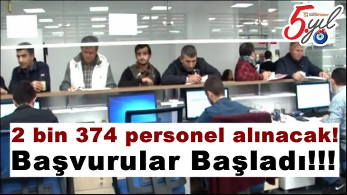 2 bin 374 personel alınacak!