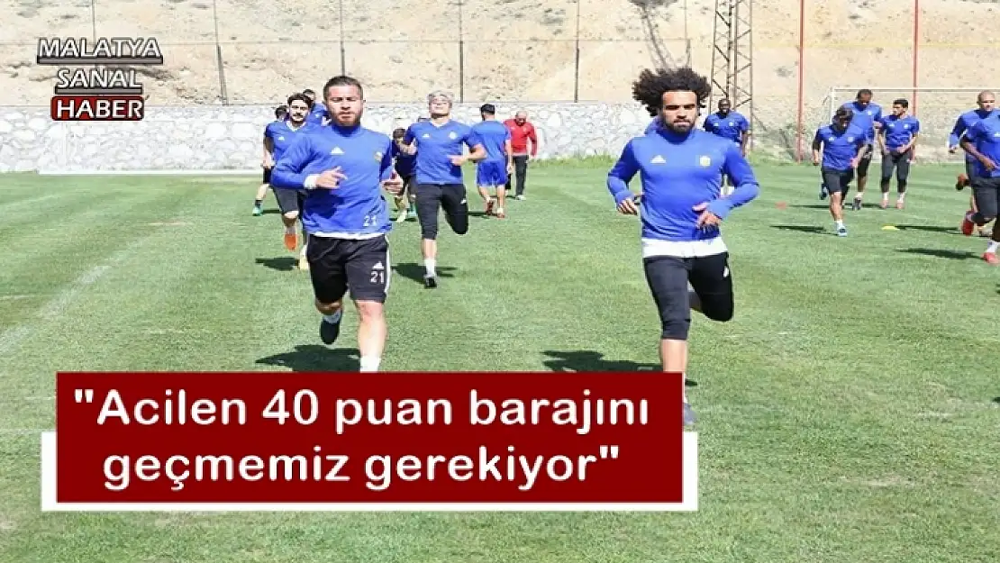 Erol Bulut, Acilen 40 puan barajını geçmemiz gerekiyor