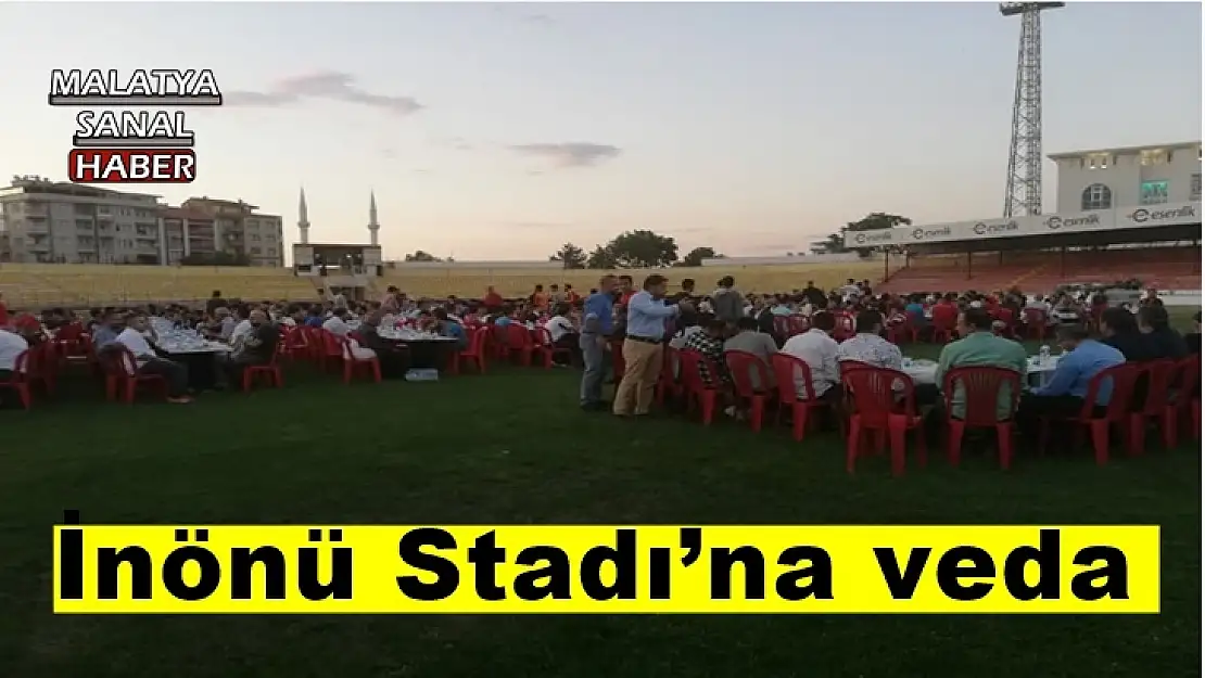 İnönü Stadı´na veda