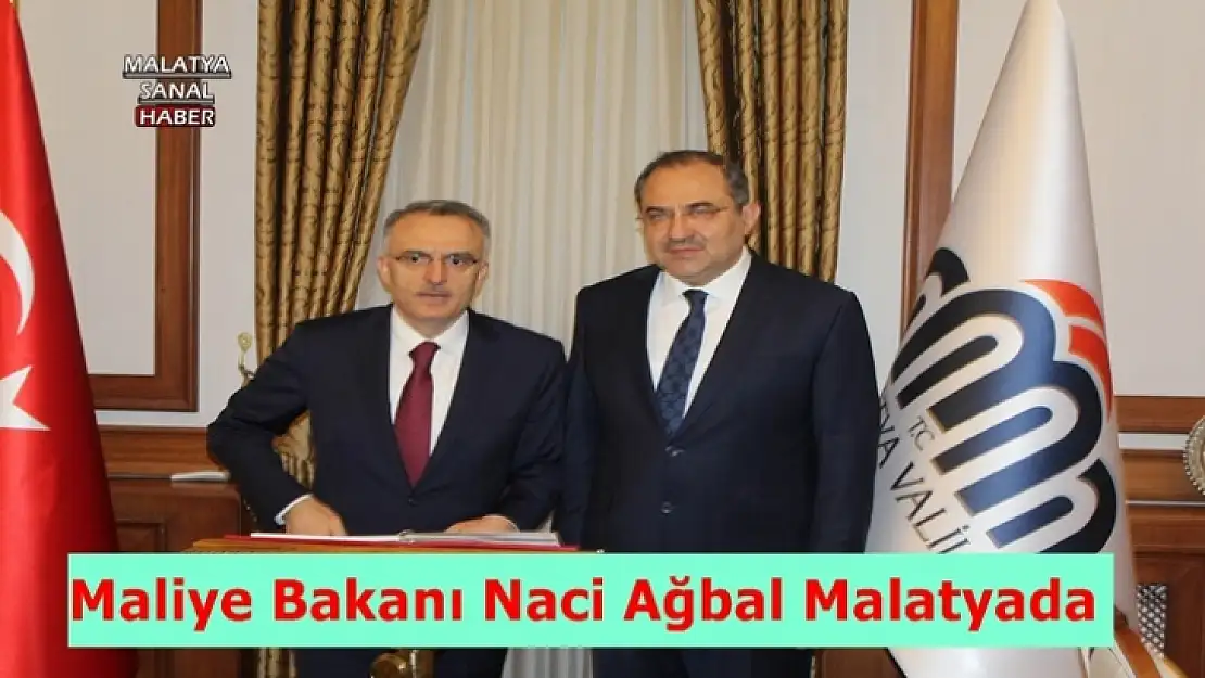 Maliye Bakanı Naci Ağbal Malatya'da